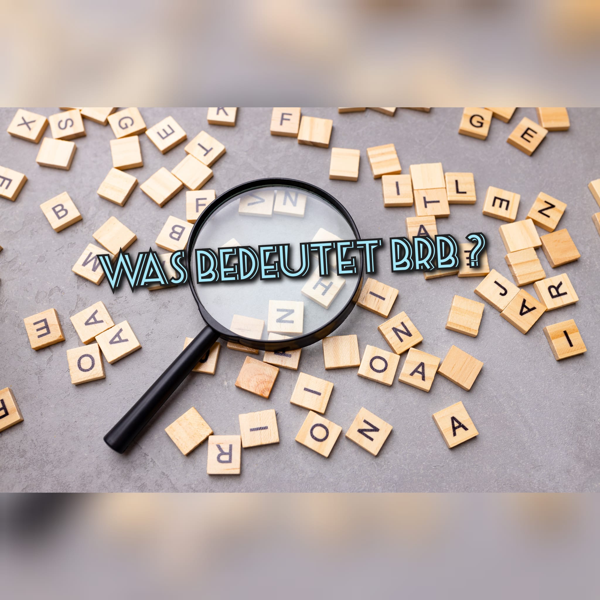 Was bedeutet brb bedeutung definition herkunft abk rzung