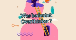 overthinker
