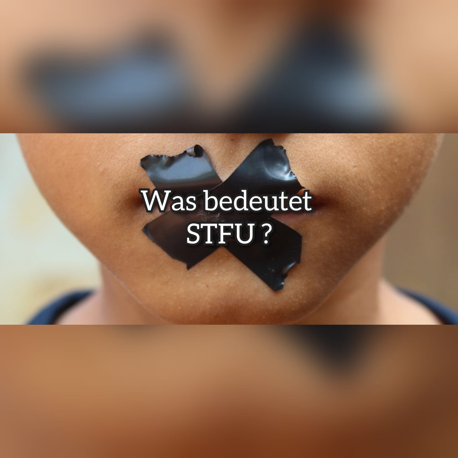 STFU-ein geflügeltes Wort zwischen Bitte und Beleidigung: Bedeutung ...