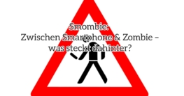 smombie
