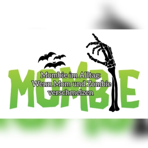 Mombie